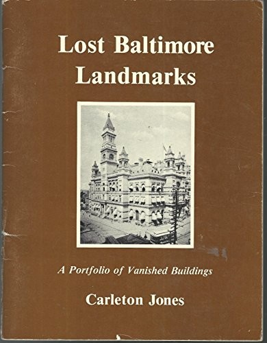 Lost Baltimore landmarks
