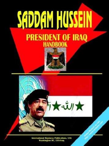 Iraq President Suddam Hussein Handbook