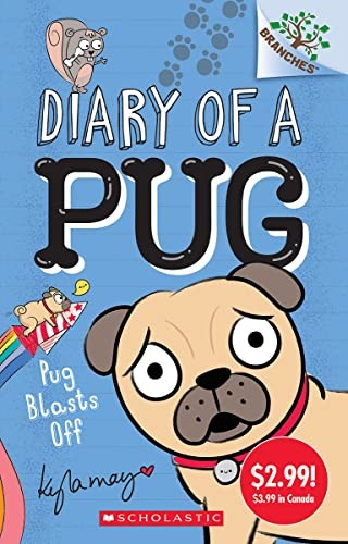 Diary of a Pug #1 : Pug Blasts off