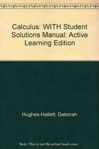 Calculus , Textbook and Student Solutions Manual