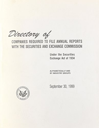 Directory of Companies Required to File Annual Reports With the Securities and Exchange Commission
