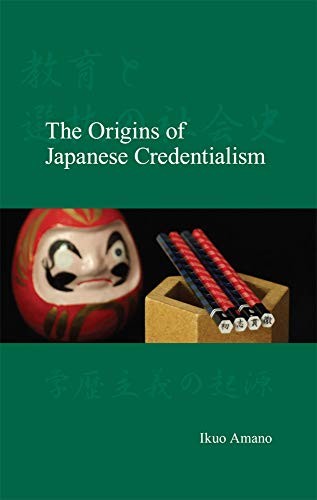 The origins of Japanese credentialism