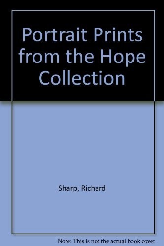 Portrait prints from the Hope Collection