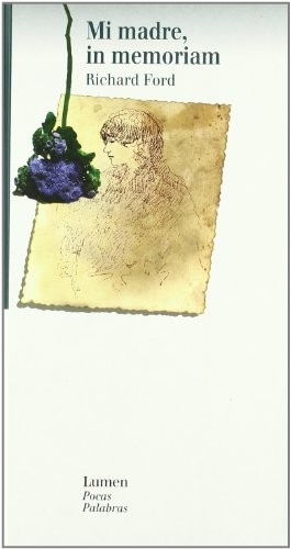Mi Madre, in Memorian