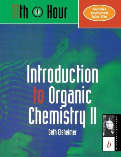 Introduction to organic chemistry II