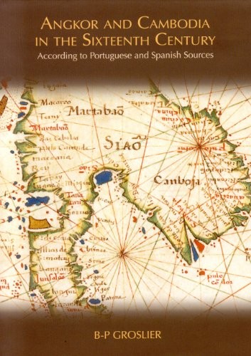 Angkor and Cambodia in the sixteenth century
