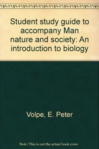 Student study guide to accompany Man nature and society