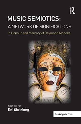 Music Semiotics : a Network of Significations