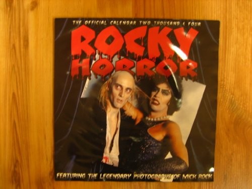Rocky Horror Picture Show Official 2004 Calendar
