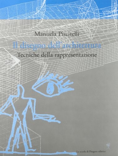 Il disegno dell'architettura