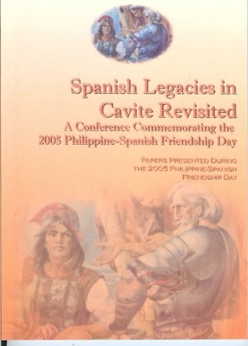 Spanish legacies in Cavite revisited