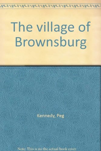 The village of Brownsburg