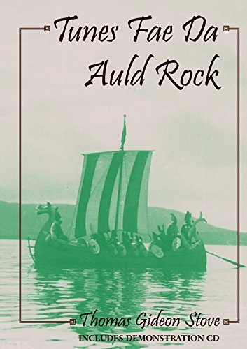 Tunes Fae Da Auld Rock