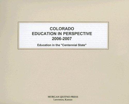 Colorado Education in Perspective 2006-2007 (Colorado Education in Perspective)
