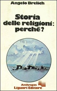 Storia delle religioni, perchè?