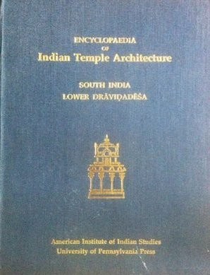 Encyclopaedia of Indian temple architecture
