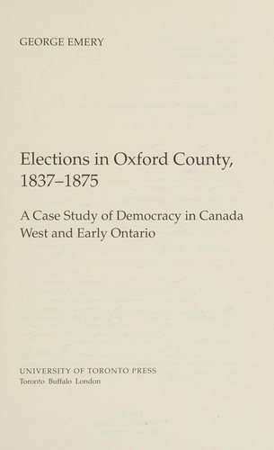 Elections in Oxford County, 1838-75