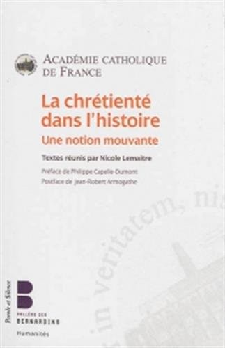 La chrétienté dans l'histoire