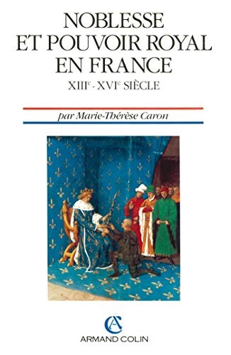 Noblesse et pouvoir royal en France