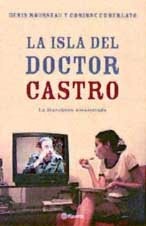 LA Isla Del Dr. Castro