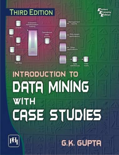 Introduction to Data Mining with Case Studies