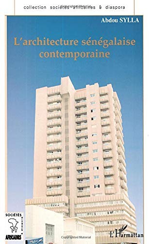 L'arechitecture senegalaise contemporaine