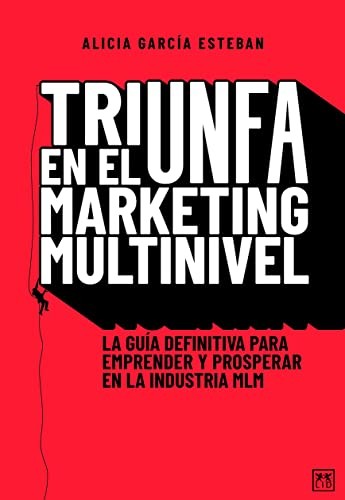 Triunfa en el Márketing Multinivel