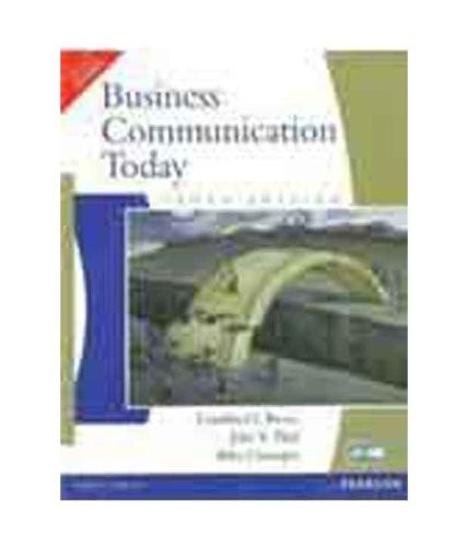 Business Communication Today, 10e