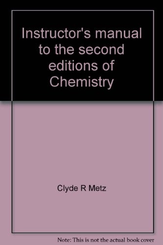 Instructor's manual to the second editions of Chemistry