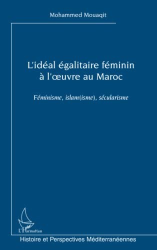L'idéal égalitaire féminin à l'oeuvre au Maroc