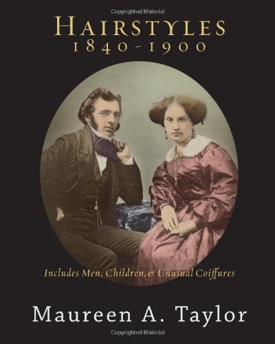 Hairstyles 1840-1900