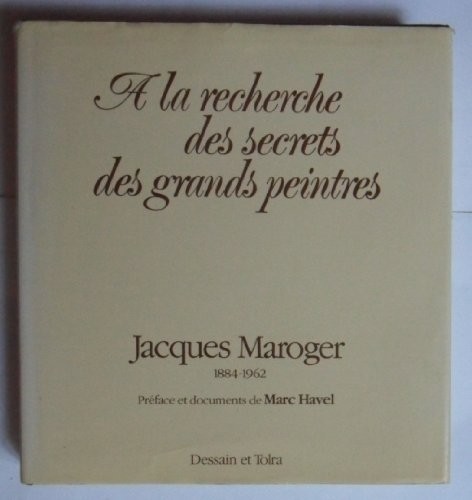 A la recherche des secrets des grands peintres