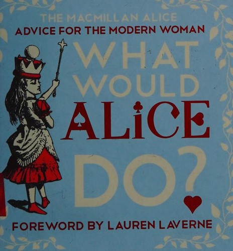 What Would Alice Do?