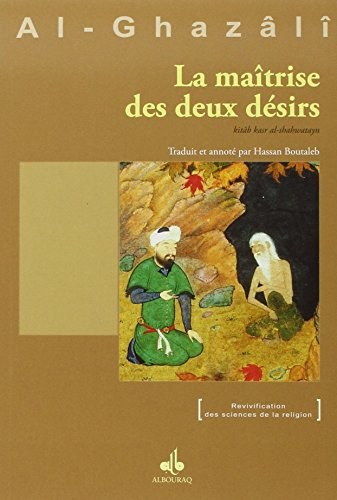 La maitrise des deux desirs