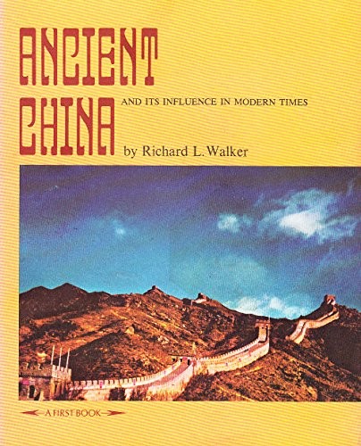 Ancient China (First Book S.)