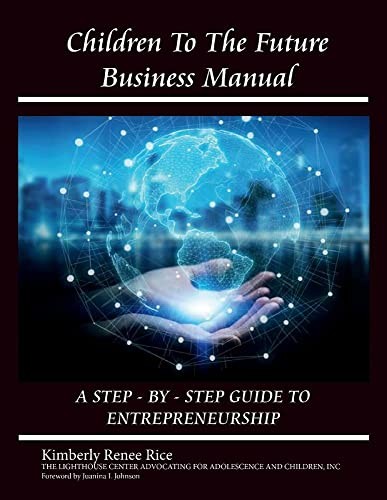 Children to the Future Business Manual