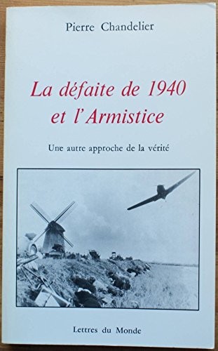 La défaite de 1940 et l'armistice