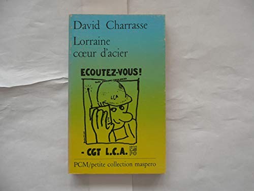 Lorraine cœur d'acier