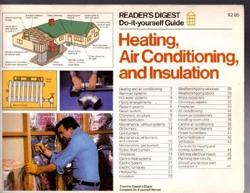 Heating Air Conditioning and Insulation Reader's Digest Do-It-Yourself Guide