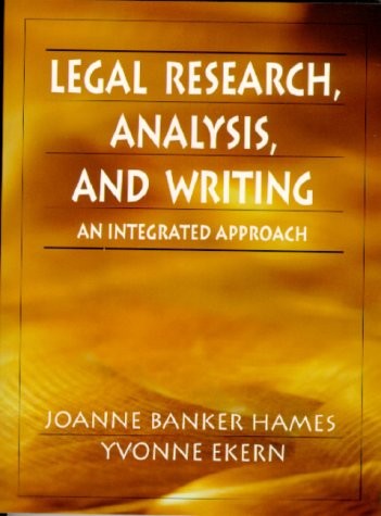 LEGAL RESEARCH ANALYSIS, AND WRITING
