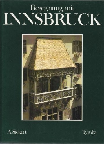 Begegnung mit Innsbruck