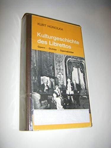 Kulturgeschichte des Librettos