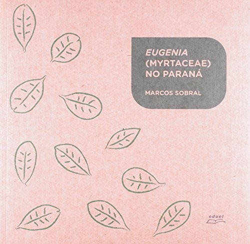 Eugenia (Myrtaceae) no Paraná
