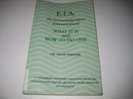 Eia: The Environmental Impact Assessment Process