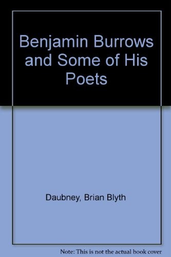 Benjamin Burrows and his poets