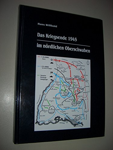 Das Kriegsende 1945 im nördlichen Oberschwaben