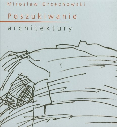 Poszukiwanie architektury