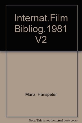 Internationale Filmbibliographie =