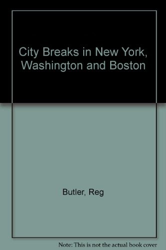 City Breaks in New York, Washington and Boston