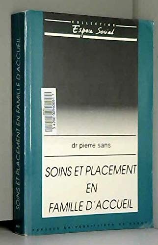 Soins et placement en famille d'accueil